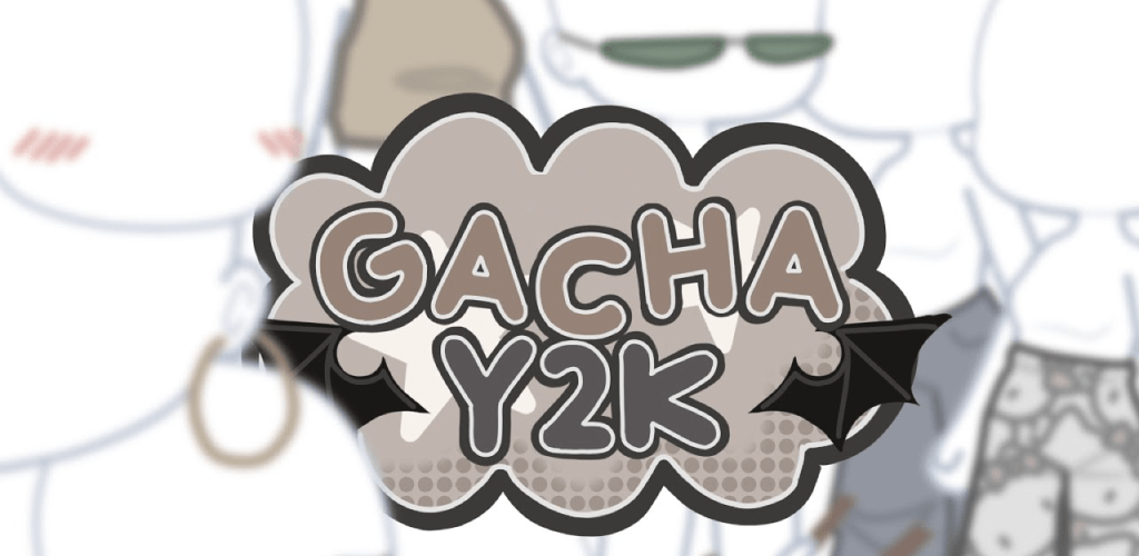 Gacha Y2k